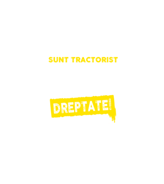 sunt TRACTORIST, pentru a economisi timp, să reținem că am întotdeauna dreptate model negru pe tricou