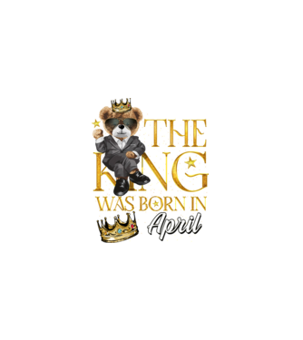 The king was born int APRIL model negru pe tricou