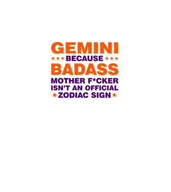 Badass zodiac GEMINI model alb pe tricou
