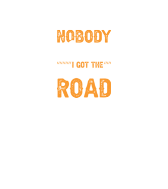 Nobody cared unti I got the longest road model negru pe tricou