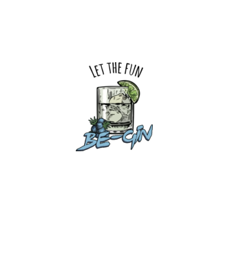 Let the fun be gin model alb pe tricou