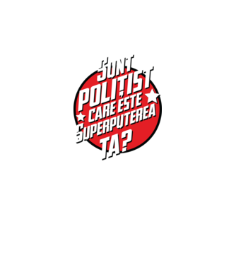 sunt polițist, care este superputerea ta? model alb pe tricou