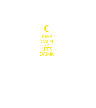 keep calm and lets drink model albastru regal pe tricou