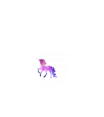 Always be UNICORN model alb pe tricou