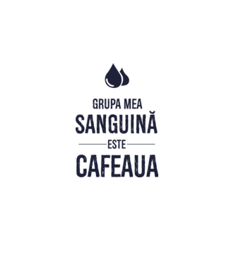 Grupa mea sanguină este cafeaua model gri pe tricou