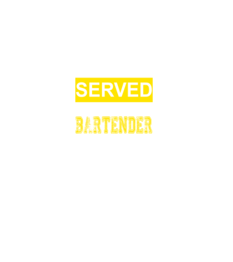 You just got served by the coolest bartender model negru pe tricou