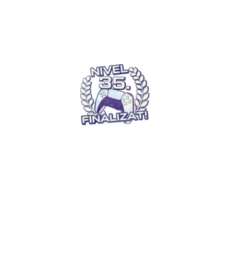 Nivel 35 finalizat! model negru pe tricou