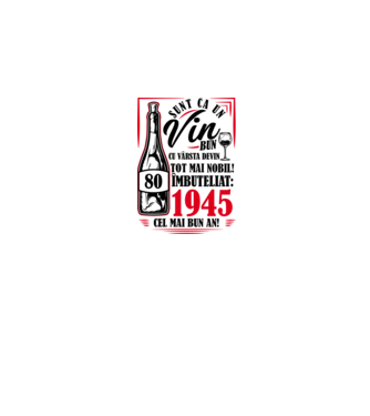Un Vin Bun 1945 - Alb model alb pe tricou