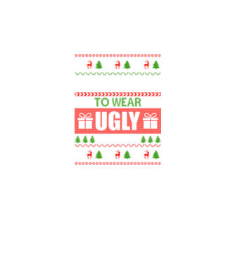 Too Cute for ugly sweater model negru pe tricou