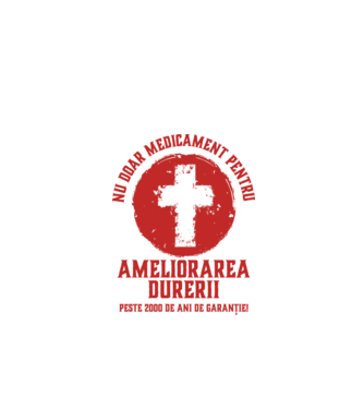 Nu doar medicament pentru ameliorarea durerii, peste 2000 de ani de garanție! model alb pe tricou