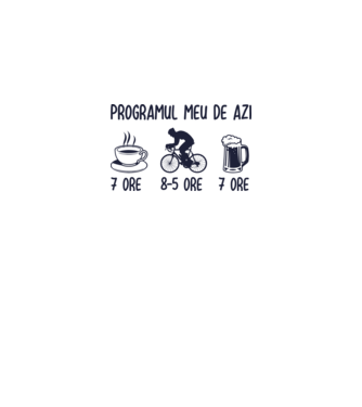 Programul meu de azi: 7 ore, 8-5 ore, 7 ore model alb pe tricou