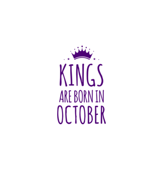 Kings are born in - October model roz deschis pe tricou