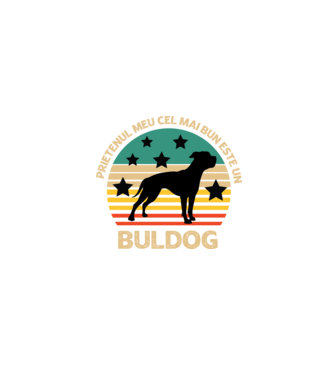 Prietenul meu cel mai bun este un buldog model negru pe tricou