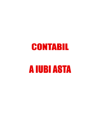 Sunt suficient de priceput pentru a fi CONTABIL și suficient de nebun pentru a iubi asta model negru pe tricou