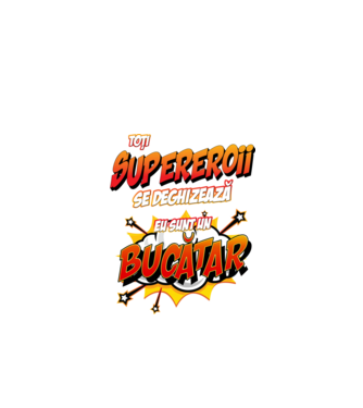 Toți supereroii se deghizează, eu sunt un bucătar model alb pe tricou