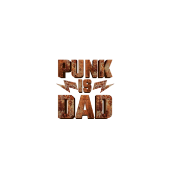 PUNK IS DAD model negru pe tricou