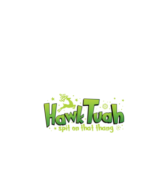 Hawk tuah xmas model negru pe tricou