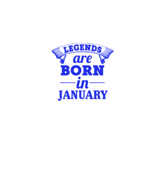 Legends are born in January model alb pe tricou