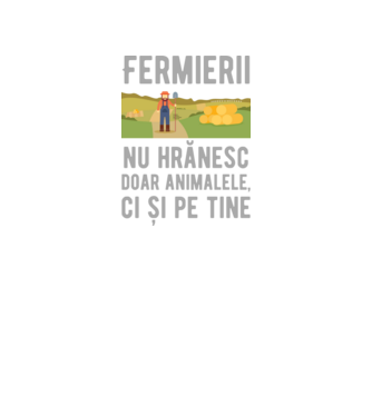 Fermierii nu hrănesc doar animalele, ci și pe tine model negru pe tricou