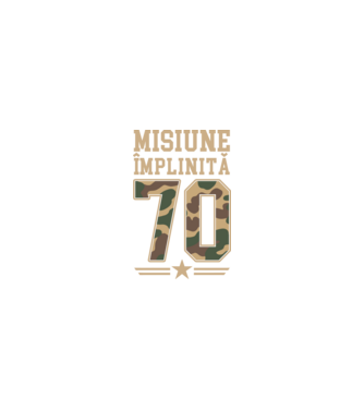 Misiune împlinită 70 model nisipiu pe tricou
