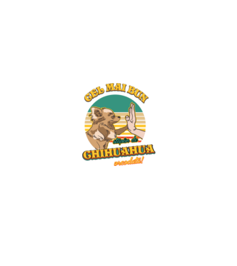 Cel mai bun stăpân de Chihuahua vreodată! model negru pe tricou