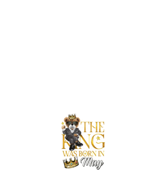 The king was born int MAY model alb pe tricou