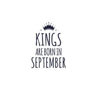 Kings are born in - September model albastru regal pe tricou