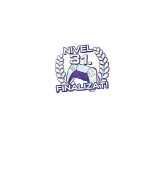 Nivel 31 finalizat! model negru pe tricou