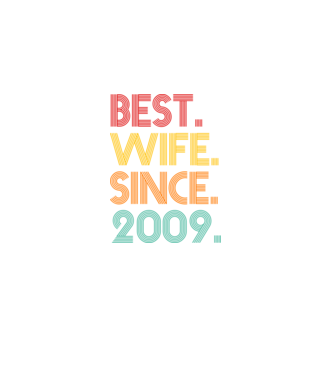best wife since 2009 retro model negru pe tricou