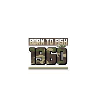 Born to fish since 1960 model nisipiu pe tricou