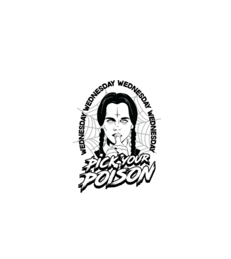 WEDNESDAY Pick your poison model alb pe tricou