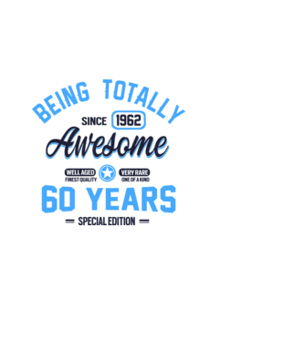 60 years of being totally awesome model alb pe tricou