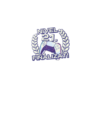 Nivel 21 finalizat! model negru pe tricou
