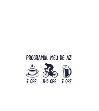 Programul meu de azi: 7 ore, 8-5 ore, 7 ore model alb pe tricou