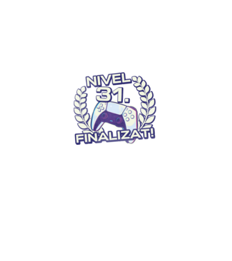 Nivel 31 finalizat! model negru pe tricou