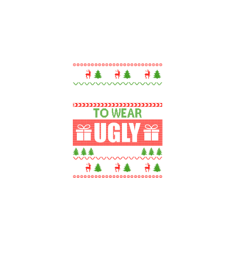 Too Cute for ugly sweater model negru pe tricou