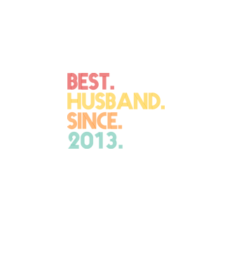best husband since 2013 retro model negru pe tricou