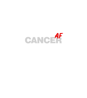 CANCER as fuck model negru pe tricou