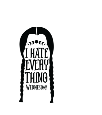  I hate everything model alb pe tricou