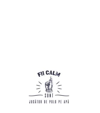 Fii calm, sunt JUCĂTOR DE POLO PE APĂ model negru pe tricou