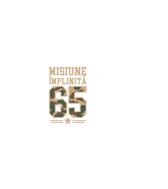 Misiune împlinită 65 model negru pe tricou