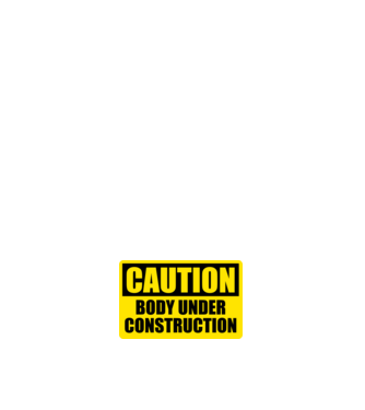 Caution Body Under Construction model alb pe tricou