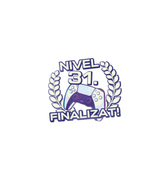 Nivel 31 finalizat! model negru pe tricou