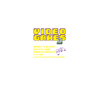 I don't always die when playing video games model negru pe tricou