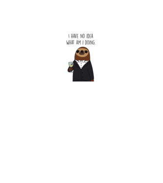 I have no idea sloth model alb pe tricou