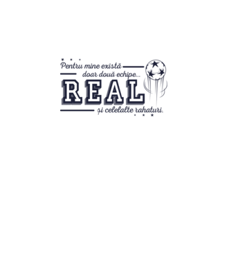 Pentru mine există doar două echipe, Real și celelalte rahaturi model alb pe tricou
