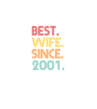 best wife since 2001 retro model negru pe tricou