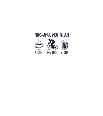 Programul meu de azi: 7 ore, 8-5 ore, 7 ore model alb pe tricou