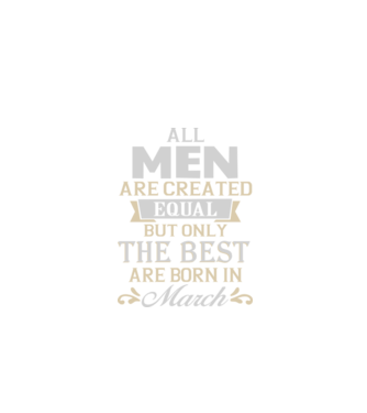 All men created equal but only the beat are born in march model turcoaz pe tricou