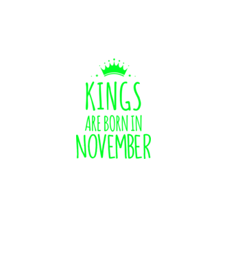 Kings are born in - November model gri închis pe tricou
